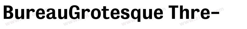 BureauGrotesque Thre字体转换